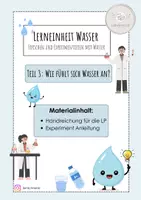 Vorschau - Unterrichtsreihen - Lerneinheit Wasser - Wie fühlt sich Wasser an? Teil 3 - Deckblatt