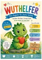 Vorschau - Mal- und Bastelvorlagen - Wuthelfer für Kinder – Gefühle verstehen, Wut bewältigen & Ruhe finden Klasse 1–2 - Deckblatt