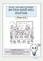 Vorschau - Arbeitsblätter - Talent und Lebensentscheidungen am Film "Good Will Hunting" - Deckblatt