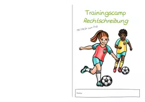 Vorschau - Stationenlernen - Mit FRESH zum Fußballprofi - Rechtschreibstrategien trainieren (Deutsch, Klasse 5/6) - Seite 3