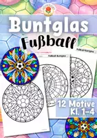 Vorschau - Mal- und Bastelvorlagen - Buntglas Fensterbilder | Stained Glass - Fußball (Klasse 1-4) - Deckblatt