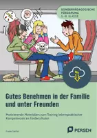 Vorschau - Arbeitsblätter - Gutes Benehmen in der Familie und unter Freunden - zum Training lebenspraktischer Kompetenzen an Förderschulen - Deckblatt
