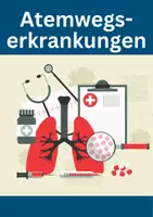 Vorschau - Arbeitsblätter - Atemwegserkrankungen – Asthma, COPD & Lungenentzündung - Deckblatt