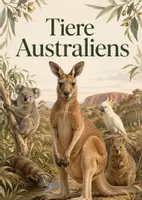 Vorschau - Poster - Lernkarte – Tiere Australiens – Biologie – Tiere und Lebensräume 6. Klasse - Seite 1