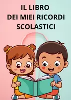 anteprima - Altro tipo di materiale - Libro dei ricordi scolastici - Pagina di copertina