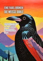Vorschau - Arbeitsblätter - Eine Fabel ordnen: Die weiße Dohle (dreifach differenziert) - Deckblatt