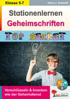 Vorschau - Arbeitsblätter - Stationenlernen Geheimschriften TOP SECRET | Verschlüsselung, Chiffren, Cäsar, Vigenère, Logikrätsel, Kryptografie | Deutsch Sekundarstufe I Klasse 5-7 Lösungen - Deckblatt