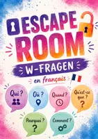 Vorschau - Arbeitsblätter - Escape Room Französisch – W-Fragen (A1 / 5.–6. Klasse) - Deckblatt