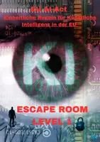 Vorschau - Unterrichtsreihen - Escape Room EU-AI-ACT Escape Room Level 1-3 / Jg. 8-11 - Deckblatt