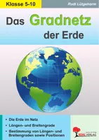Vorschau - Lehrwerke/Schulbücher - Das Gradnetz der Erde | Längen- und Breitenkreise verstehen und anwenden | Kartenarbeit und Orientierung | Erdkunde Klasse 5-10 mit Lösungen - Deckblatt