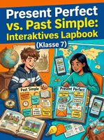Vorschau - Arbeitsblätter - Present Perfect vs. Past Simple: Interaktives Lapbook (Klasse 7) - Deckblatt