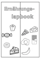 Vorschau - Arbeitsblätter - Ernährungslapbook - Klasse 3 verschiedene Experimente - Seite 1