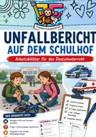 Vorschau - Arbeitsblätter - Unfallbericht auf dem Schulhof – Arbeitsblätter & Schreibaufgaben - Deckblatt