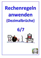 Vorschau - Arbeitsblätter - Rechenregeln anwenden (Dezimalbrüche) - Deckblatt