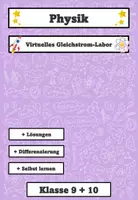 Vorschau - Arbeitsblätter - Stromkreise - Virtuelles Gleichstrom-Labor- PhET-Arbeitsblatt differenziert mit Lösung - Deckblatt