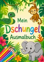 Vorschau - Mal- und Bastelvorlagen - Mein Dschungel Ausmalbuch - Malen nach Zahlen - Seite 1