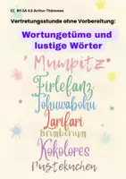 Vorschau - Arbeitsblätter - Vertretungsstunde ohne Vorbereitung: Wortungetüme und lustige Wörter - Deckblatt