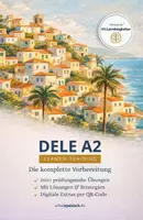 Vorschau - Unterrichtsreihen - Spanisch DELE A2 – Die komplette Vorbereitung: 100 Übungen mit Lösungen + digitale Extras - Deckblatt