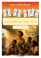 Vorschau - Arbeitsblätter - “A Raisin in the Sun” - Central Themes - Deckblatt