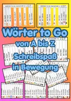 Vorschau - Arbeitsblätter - Wörter to Go von A bis Z
Schreibspaß in Bewegung / Laufdiktat - Deckblatt