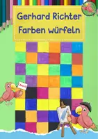 Vorschau - Mal- und Bastelvorlagen - Kunst Gerhard Richter, Bunte Farben würfeln, Grundschule - Deckblatt