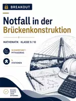 Vorschau - Stundenentwürfe - Breakout Mathe: Satz des Pythagoras – Escape Room Brückenbau (Klasse 9/10) - Deckblatt