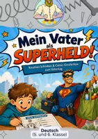 Vorschau - Mal- und Bastelvorlagen - Vatertagsgeschenk | Superheld | Deutsch Klasse 5/6 - Deckblatt