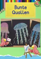 Vorschau - Mal- und Bastelvorlagen - Kunst Tiere, Male eine bunte Qualle, Grundschule - Deckblatt