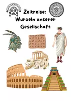Vorschau - Unterrichtsreihen - Unterrichtsreihe: Zeitreise - Wurzeln unserer Gesellschaft - Seite 1