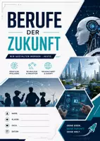 Vorschau - Arbeitsblätter - Berufe der Zukunft - Berufsorientierung, Digitale Grundbildung - Deckblatt