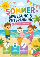 Vorschau - Mal- und Bastelvorlagen - Sommer-Bewegung & Entspannung für Kinder ab 4 Jahren - Deckblatt