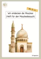 Vorschau - Arbeitsblätter - Wir entdecken die Moschee - Begleitheft für den Besuch - Deckblatt