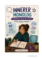 Vorschau - Arbeitsblätter - Innerer Monolog – Schreibimpulse für die Mittelschule - Deckblatt