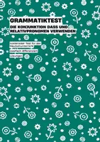 Vorschau - Test - Grammatiktest: Die Konjunktion "dass" und Relativpronomen verwenden - Deckblatt