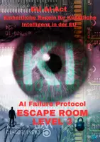 Vorschau - Unterrichtsreihen - Escape Room EU-AI-ACT Escape Room Level 3 AI Failure Protocol / Jg. 8-11 - Deckblatt