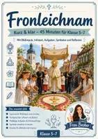 Vorschau - Stundenentwürfe - Religion Klasse 5-7: Was ist Fronleichnam? (45-Min. Material) - Deckblatt