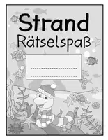 Vorschau - Mal- und Bastelvorlagen - MEGA-Rätselspaß (79 Seiten): Strand, Meer & Ferien – Viele Sudokus, Suchsel, Labyrinthe & Malvorlagen für die Grundschule (Klasse 1-4) - Seite 1