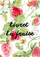Aperçu - Fiches - Livret La fraise 🍓 - Page de couverture