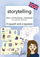 Vorschau - Arbeitsblätter - storytelling_ Arbeitsmaterial zu: a squash and a squeeze - Deckblatt