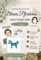 Vorschau - Stundenentwürfe - Franz Marc - blaues Pferdchen -Werken und Gestalten 1. Klasse - Deckblatt