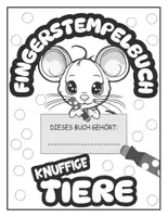 Vorschau - Arbeitsblätter - MEGA-FINGERSTEMPELBUCH KNUFFIGE TIERE (50 Vorlagen): Dot Markers Malbuch für Kleinkinder ab 2 Jahren - Seite 1