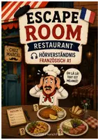 Vorschau - Arbeitsblätter - 🇫🇷 Restaurant Escape room – Hörverständnis Französisch A1 | mit Audios - Seite 1