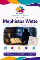 Vorschau - Arbeitsblätter - Klausur Deutsch: Goethes Faust I - Mephistos Wette (Oberstufe) - Deckblatt