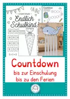Vorschau - Arbeitsblätter - Ferien- Countdown. Schulanfang- Countdown. Schuljahresende - Deckblatt