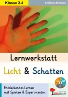 Vorschau - Arbeitsblätter - Lernwerkstatt Licht und Schatten | Physik Sachunterricht Grundschule Klasse 2–4 | Experimente, Schattentheater, Sonnenuhr, Lochkamera, Stationenlernen, Freiarbeit, Lösungen - Deckblatt