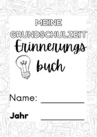 Vorschau - Arbeitsblätter - Erinnerungsbuch Grundschulzeit/Volkschulzeit - Seite 3