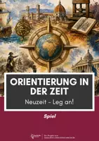 Vorschau - Spiele - Geschichte ⎮Orientierung in der Zeit Leg an - Spiel für Klasse 7 bis 10 - Deckblatt