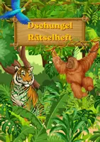 Vorschau - Arbeitsblätter - Dschungel Rätselheft - Knoble dich durch - Seite 1