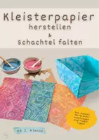 Vorschau - Mal- und Bastelvorlagen - Kleisterpapier herstellen und Schachtel falten - Deckblatt