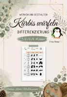 Vorschau - Arbeitsblätter - Kürbis würfeln - WG 1. - 4. Klasse - Deckblatt